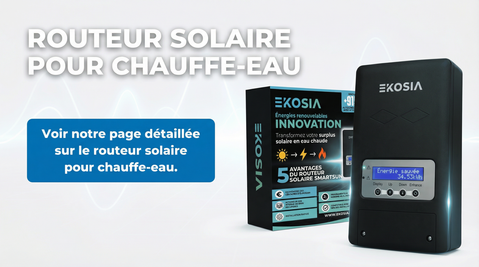 Routeur solaire EKOSIA installé à côté d'un tableau électrique pour rediriger le surplus photovoltaïque vers le chauffe-eau